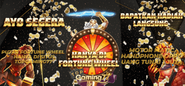 LUCKY WHEEL FORTUNE TOPGAMING77